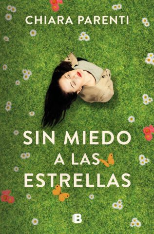 SIN MIEDO A LAS ESTRELLAS (EDICIONES B)