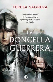 LA DONCELLA GUERRERA (EDICIONES B)