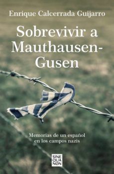 SOBREVIVIR A MAUTHAUSEN-GUSEN (EDICIONES B)