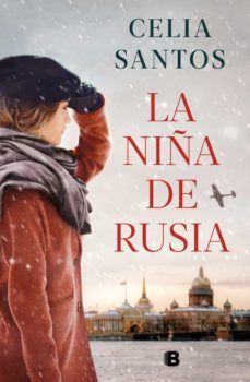 LA NIÑA DE RUSIA (EDICIONES B)