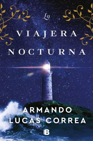 LA VIAJERA NOCTURNA (EDICIONES B)