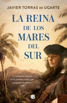 LA REINA DE LOS MARES DEL SUR (EDICIONES B)