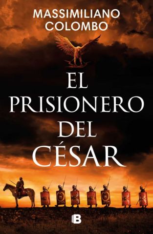 EL PRISIONERO DEL CÉSAR (EDICIONES B)