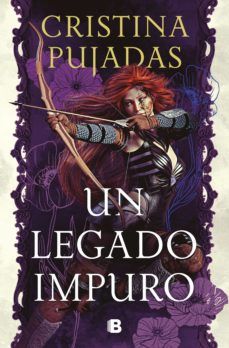 UN LEGADO IMPURO (EDICIONES B)