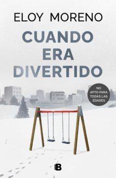 CUANDO ERA DIVERTIDO (EDICIONES B)