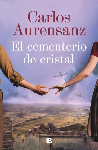 EL CEMENTERIO DE CRISTAL (EDICIONES B)