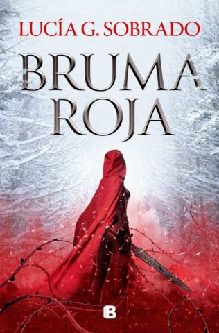 BRUMA ROJA (EDICIONES B)