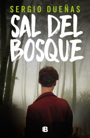 SAL DEL BOSQUE (EDICIONES B)