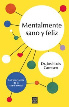 MENTALMENTE SANO Y FELIZ (EDICIONES B)