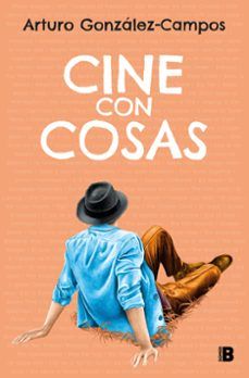 CINE CON COSAS (EDICIONES B)