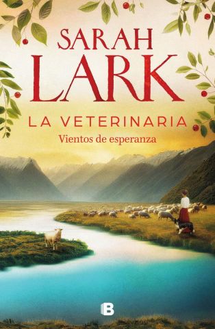 LA VETERINARIA. VIENTOS DE ESPERANZA (EDICIONES B)