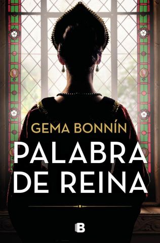 PALABRA DE REINA (EDICIONES B)