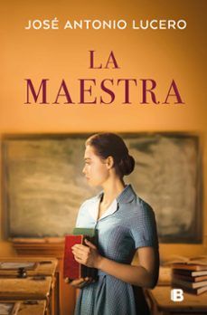 LA MAESTRA (EDICIONES B)