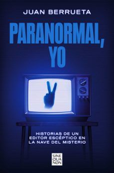 PARANORMAL, YO (EDICIONES B)