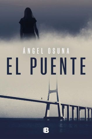 EL PUENTE (EDICIONES B)