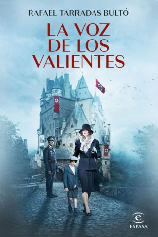 LA VOZ DE LOS VALIENTES (ESPASA)