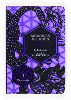 MEMORIAS DE IDHUN. LA RESISTENCIA. LIBRO I: BÚSQUE