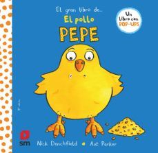 EL GRAN LIBRO DE... EL POLLO PEPE (SM)