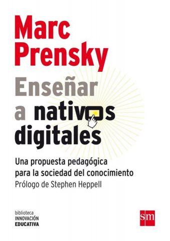 ENSEÑAR A NATIVOS DIGITALES (SM)