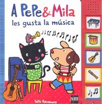 A PEPE&MILA LES GUSTA LA MÚSICA (SM)