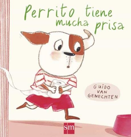 PERRITO TIENE MUCHA PRISA (SM)