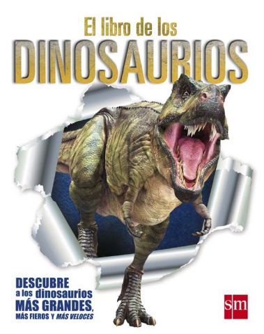 EL LIBRO DE LOS DINOSAURIOS (SM)