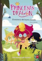 PRINCESAS DRAGÓN 1. EL MISTERIO DEL HUEVO DORADO