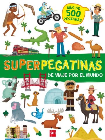 SUPERPEGATINAS DE VIAJE POR EL MUNDO (SM)