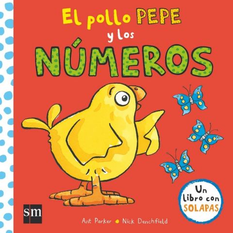 EL POLLO PEPE Y LOS NÚMEROS (SM)