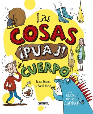 LAS COSAS ¡PUAJ! DEL CUERPO (SUSAETA)