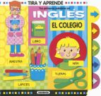 EL COLEGIO. TUS PRIMERAS PALABRAS EN INGLÉS