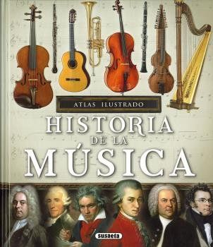 HISTORIA DE LA MÚSICA (SUSAETA)