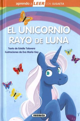 EL UNICORNIO RAYO DE LUNA (SUSAETA)