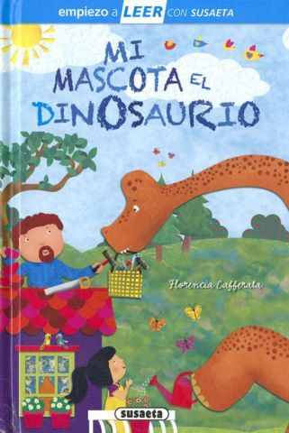 MI MASCOTA EL DINOSAURIO (SUSAETA)