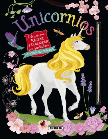 UNICORNIOS. DIBUJOS PARA RASPAR Y COLOREAR (SUSAETA)