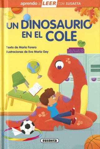 UN DINOSAURIO EN EL COLE (SUSAETA)