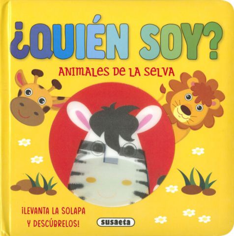 ¿QUIÉN SOY? ANIMALES DE LA SELVA (SUSAETA)