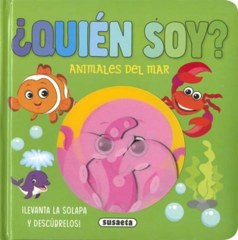 ¿QUIÉN SOY? ANIMALES DEL MAR (SUSAETA)