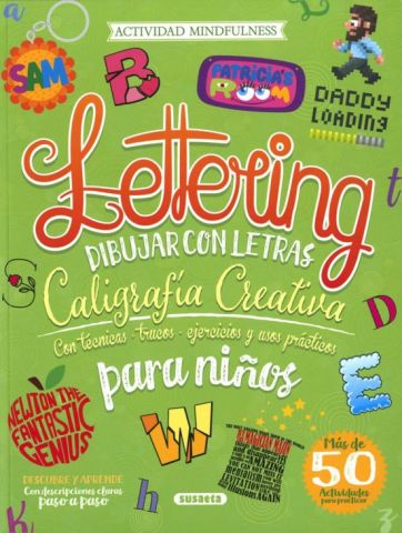 LETTERING PARA NIÑOS. DIBUJAR CON LETRAS (SUSAETA)