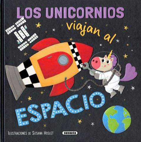 LOS UNICORNIOS VIAJAN AL ESPACIO (SUSAETA)