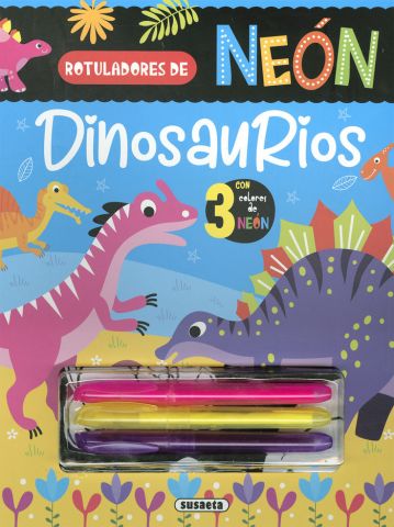 DINOSAURIOS. ROTULADORES DE NEÓN (SUSAETA)