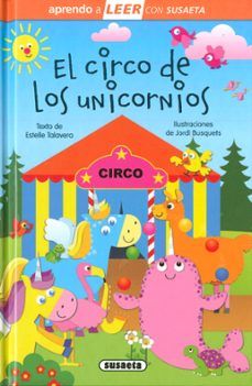 EL CIRCO DE LOS UNICORNIOS (SUSAETA)