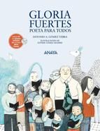 GLORIA FUERTES, POETA PARA TODOS (ANAYA)