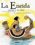 LA ENEIDA CONTADA A LOS NIÑOS (EDEBÉ)