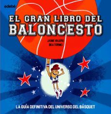 EL GRAN LIBRO DEL BALONCESTO (EDEBÉ)