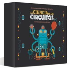 LA CIENCIA DE LOS CIRCUITOS ELÉCTRICOS (EDEBÉ)