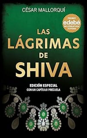 LAS LÁGRIMAS DE SHIVA (EDEBÉ)