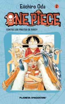 ONE PIECE 2. ¡LUCHA CONTRA LA BANDA DE BUGGY!