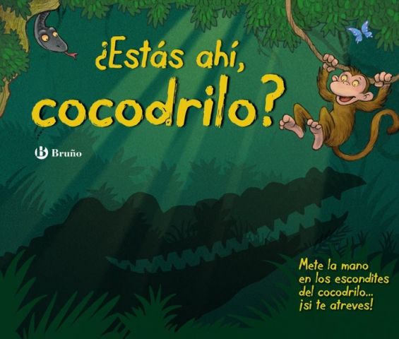 ¿ESTÁS AHÍ COCODRILO? (BRUÑO)