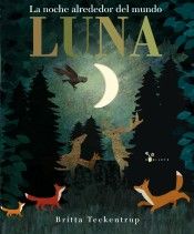 LUNA. LA NOCHE ALREDEDOR DEL MUNDO